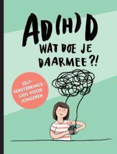 boek adhd wat doe je daarmee